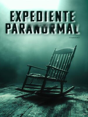 cover image of Expediente paranormal